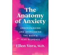 The Anatomy Of Anxiety (ebook)
