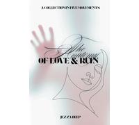 The Anatomy of love & Ruin