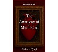 The Anatomy of Memories (Edition1st)