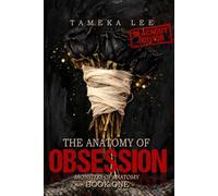 The Anatomy of Obsession: A Blood Debt Romance - Blackout Edition (The Monsters of Anatomy)