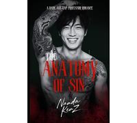 The Anatomy of Sin: A Dark Age-Gap Professor Romance: 1 (THE NEON ELITES SERIES)