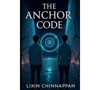 The Anchor Code: One twin vanished. One truth remained.