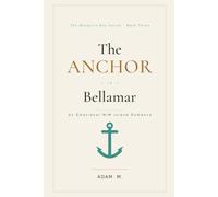 The Anchor in Bellamar: An Emotional M/M Island Romance (The Mosquito Bay Series)