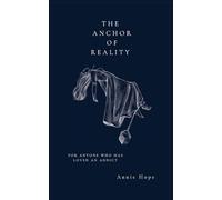 The Anchor of Reality