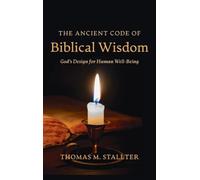 The Ancient Code of Biblical Wisdom