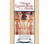 The Ancient Egyptian Books of the Afterlife