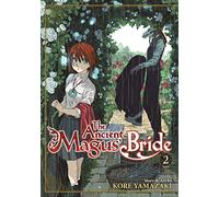 The Ancient Magus' Bride Vol. 2