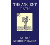 The Ancient Path