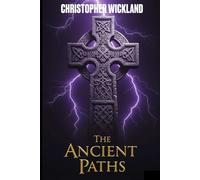 The Ancient Paths