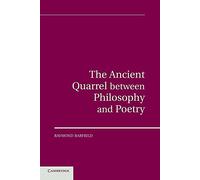 The Ancient Quarrel Between Philosophy and Poetry