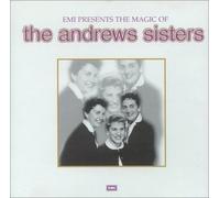 The Andrews Sisters - EMI Presents the Magic of...