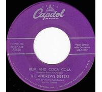 The Andrews Sisters - Rum And Coca Cola