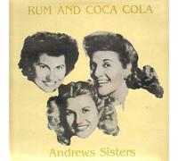 The Andrews Sisters - Rum And Coca Cola - All Round Trading - AR 31025