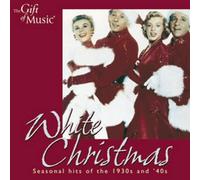 The Andrews Sisters - White Christmas: Seasonal Hits of the 1930s and '40s
