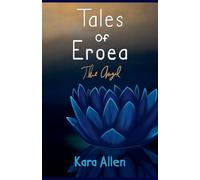 The Angel: 1 (Tales of Eroea)