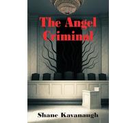 The Angel Criminal