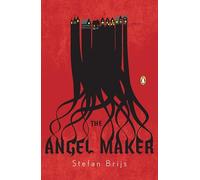 The Angel Maker: A Novel