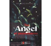 THE ANGEL OF ASSASSINATION