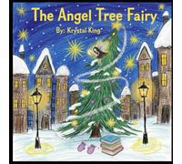 The Angel Tree Fairy (Holiday Stories)