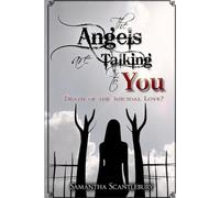 The Angels are Talking to You: Death of the Suicidal Love?