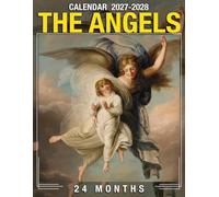 The Angels Calendar 2027 - 2028: Bring Joy and Stay Organized with 24-Month 2027-2028 Planner US Holidays - Perfect for Christmas Gift