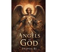THE ANGELS OF GOD
