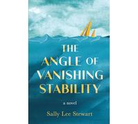 The Angle of Vanishing Stability: A Novel