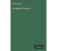 The Angler's Instructor