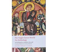 The Anglo-Saxon World. An Anthology