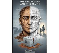 The Angry Man and the Truth