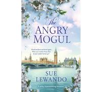 The Angry Mogul: A clean romance with a sensitive hero and a feisty heroine (Romancing Softly)