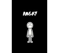 The Angry Mood Writing Journal: A personal journal for all of your angry thoughts