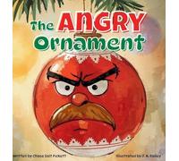 The Angry Ornament