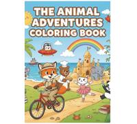 The Animal Adventures Coloring Book: A Fun Journey with Cute Woodland Friends