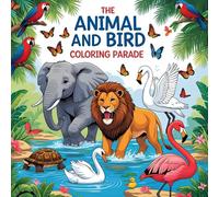 The Animal and Bird Coloring Parade
