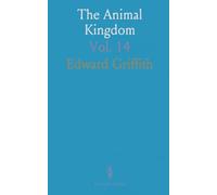 The Animal Kingdom: Arranged in Conformity With Its Organization, by the Baron Cuvier, With Supplementary Additions to Each Other