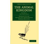 The Animal Kingdom: Volume 7, The Class Aves 2 Paperback: Arranged in Conformity with its Organization (Cambridge Library Collection - Zoology)