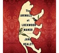 The Animals at Lockwood Manor