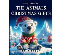 The Animals Christmas Gifts