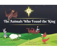 The Animals Who Found the King