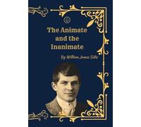 The Animate and the Inanimate: A Radical Theory of Life, Entropy, and the Nature of the Universe