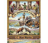 The Animated Book of Daniel (The Animated Books of the Bible)