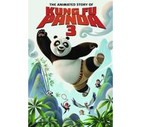 The Animated Story Of Kung Fu Panda 3