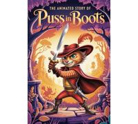 The Animated Story Of Puss In Boots