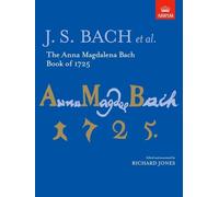 El libro de Anna Magdalena Bach de 1725 – Signature Series (ABRSM) – ABRSM