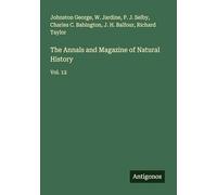 The Annals and Magazine of Natural History: Vol. 12