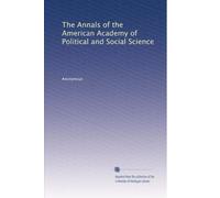 The Annals of the American Academy of Political and Social Science: Volume 57