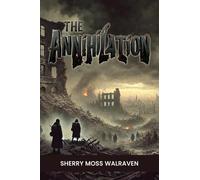 The Annihilation