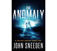The Anomaly (Delphi Group)