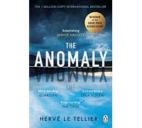The Anomaly: The Mind-Twisting Thriller with Over a Million Copies Sold - A Must-Read for Fans of SEVERANCE